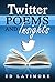 Twitter Poems and Insights