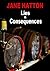 Lies And Consequences (The Nankervis Family Cronicle Book 4)
