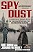 Spy Dust by Antonio J. Méndez Spy Dust by Antonio J. Méndez