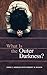 What Is the Outer Darkness?