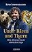 Unter Bären und Tigern by Reno Sommerhalder