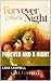 Forever and a Night (Forever and a Night, #1)