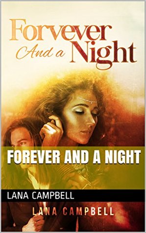 Forever and a Night