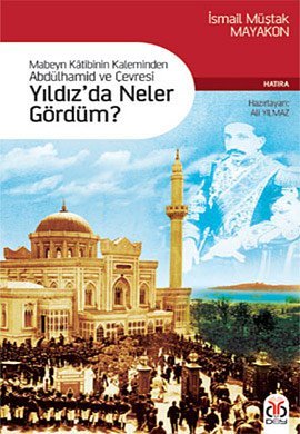 Yıldız'da Neler Gördüm? (Paperback)