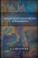 Mennonite Handbook of Information (Unknown Binding)