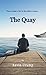The Quay (Shots and Yachts Book 1)