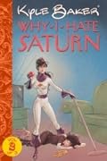 Why I Hate Saturn, Issue 2 of 3