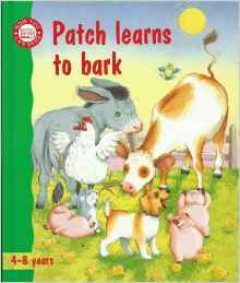 Patch Learns to Bark (Now You Can Read Story Books)