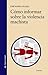 Cómo informar sobre la violencia machista