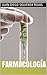 Farmacología (Spanish Edition)