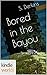 Bored in the Bayou (Miss Fortune; Starting Over #1)