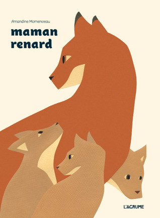 Maman renard (Hardcover)
