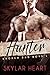 Hunter (Broken Bad Boys #1)