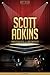 Scott Adkins Unauthorized & Uncensored (All Ages Deluxe Edition with Videos)