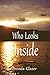Who Looks Inside