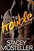 Looking for Trouble (Nashville U Book 1)