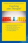 Coaching oder Therapie? (German Edition) Coaching oder Therapie? (German Edition)