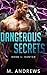 Dangerous Secrets: Hunted