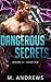 Dangerous Secrets: Hunted