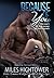 Because of You (The Loft, #3) (Standalone)