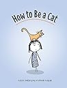How to Be a Cat