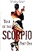 Year of the Scorpio: Part One
