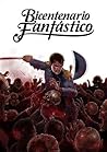 Bicentenario fantástico by Fernanda Zuccón