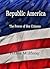 Republic America: The Power of Her Citizens
