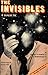 The Invisibles:  A Dialectic