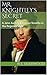 Mr. Knightley's Secret (The Men of Jane Austen, #2)