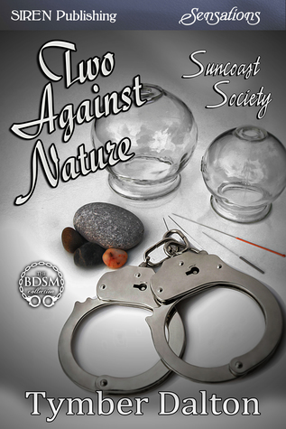 Two Against Nature (Suncoast Society, #39)
