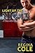 Light Up The Night (Firehouse Three, #2)
