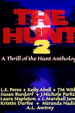 The Hunt 2 (Thrill of the Hunt, #2)