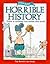 Even More Horrible History (Information Books - History - Even More Horrible History)