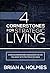 The 4 Cornerstones for Strategic Living: A Proven Framework for Building The Life You Want With The Tools You Have