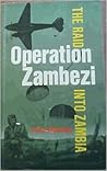 Operation Zambezi...