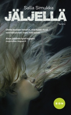 Jäljellä ; Toisaalla (Paperback)