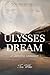 Ulysses Dream: A Timeless Romance