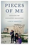 Pieces of Me by Lizbeth Meredith
