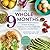 The Whole 9 Months: A Week-...