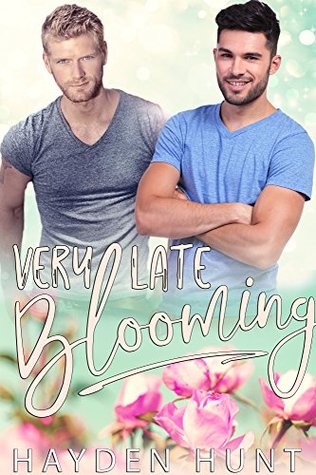 Very Late Blooming (Kindle Edition)