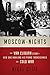 Moscow Nights: The Van Clib...