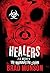 Healers (Morningstar Strain #4) by Brad Munson