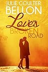 Love's Broken Road