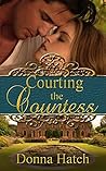 Courting the Countess by Donna Hatch