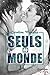 Seuls au monde