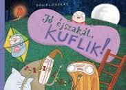 Jó éjszakát kuflik! (Kuflik, #4)