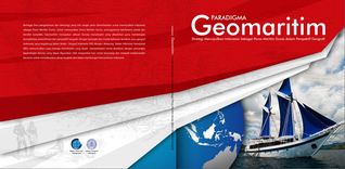 Paradigma Geomaritim: Strategi Mewujudkan Indonesia Sebagai Poros Maritim Dunia dalam Perspektif Geografi