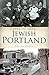 Stories from Jewish Portland (American Heritage)