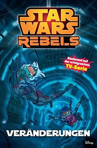 Star Wars Rebels Band 2 - Veränderungen